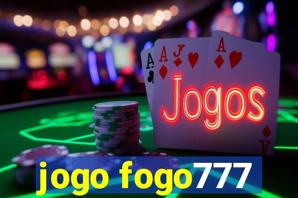 jogo fogo777